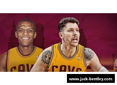 ob欧宝集团NBA骑士队最新球员名单和阵容简介